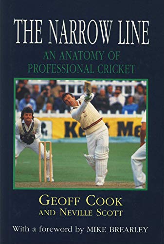 Beispielbild fr The narrow line: An anatomy of professional cricket zum Verkauf von MusicMagpie