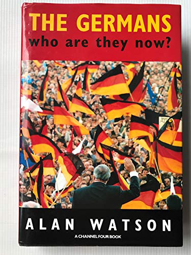 9780413656506: The Germans: Who are They Now?