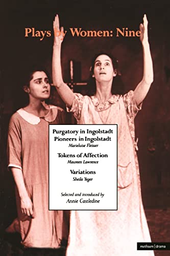 Imagen de archivo de Plays by Women: Vol 9 (Methuen New Theatrescripts): Nine: V. 9 (Play Anthologies) (Volume 9) a la venta por Anybook.com