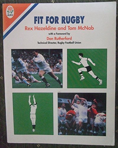 Fit for Rugby (9780413660107) by R Hazeldine; Tom McNab