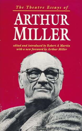 The Theatre Essays of Arthur Miller (9780413669209) by Miller, Arthur