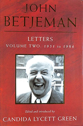 Beispielbild fr John Betjeman Letters Vol. 2, 1951 to 1984: 1952 to 1984 zum Verkauf von AwesomeBooks