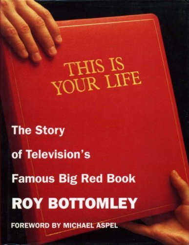 Imagen de archivo de This is Your Life: The Story of Television's Famous Big Red Book a la venta por AwesomeBooks