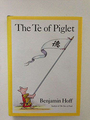 Stock image for The Te of Piglet for sale by WorldofBooks