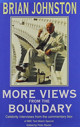 Stock image for More Views from the Boundary: Celebrity Interviews from the Commentary Box for sale by WorldofBooks