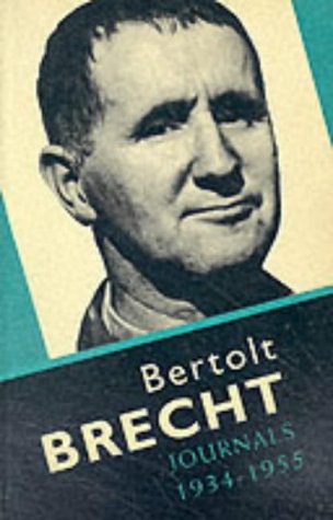 Stock image for Journals, 1934-55 Brecht, Bertolt; Willett, John and Rorrison, Hugh for sale by Re-Read Ltd