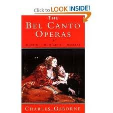 Stock image for The Bel Canto Operas for sale by WorldofBooks