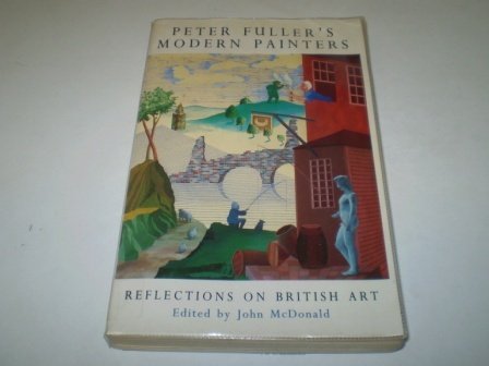 Stock image for Peter Fuller's Modern Painters for sale by WorldofBooks