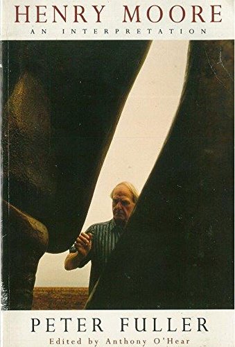 9780413685100: Henry Moore: An Interpretation