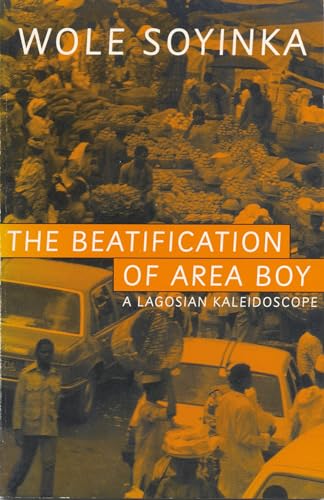 Stock image for The beatification of Area Boy: A Lagosian kaleidoscope (Methuen Modern Plays) for sale by Phatpocket Limited