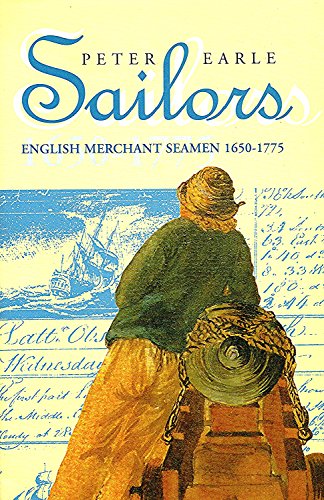 Sailors English Merchant Seamen 1650 - 1775