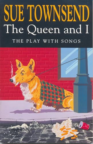 9780413689702: The Queen and I: The Play With Songs (The Royal Court Writers)