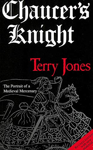 Chaucer's Knight (9780413691408) by Jones, Terry
