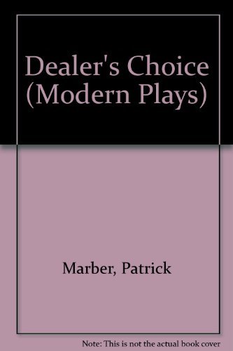 9780413692108: Dealer's Choice (Methuen Modern Plays)