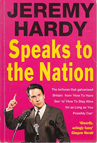 9780413692504: Jeremy Hardy Speaks to the Nation