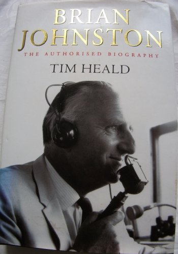 Stock image for Brian Johnston: The Authorised Biography for sale by Reuseabook