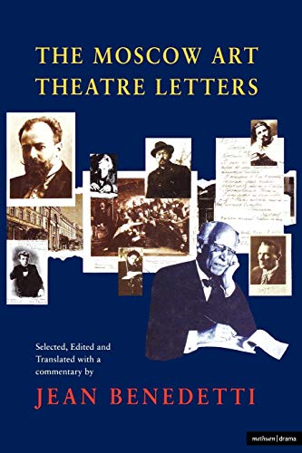 Stock image for The Moscow Art Theatre Letters (Diaries, Letters and Essays) for sale by WorldofBooks