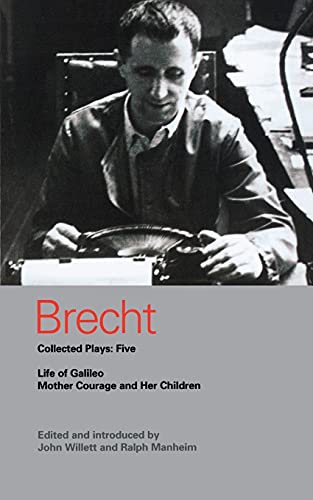 Stock image for Brecht Collected Plays: 5: Life of Galileo; Mother Courage and Her Children (World Classics) for sale by Books-FYI, Inc.
