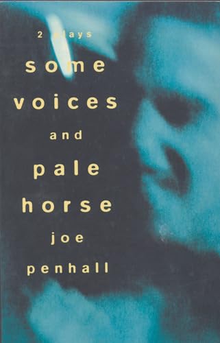Stock image for Some Voices and Pale Horse (Methuen Modern Plays) for sale by WorldofBooks