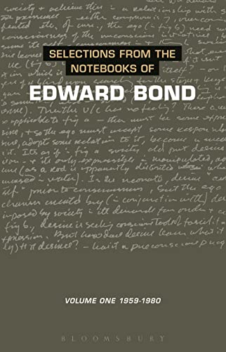 Beispielbild fr The Notebooks Of Edward Bond (Diaries, Letters and Essays) (Volume 1) zum Verkauf von Books From California