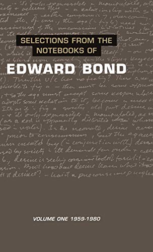 9780413705006: Selections from the Notebooks of Edward Bond: Volume One 1959-1980: v.1