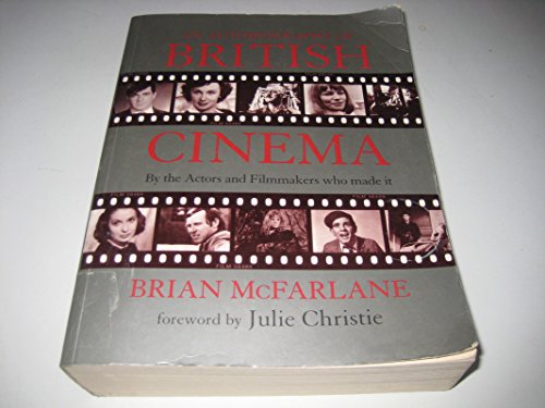 Beispielbild fr An Autobiography of British Cinema : By the Actors and Filmakers Who Made It zum Verkauf von Better World Books