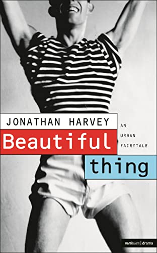 9780413705709: Beautiful Thing: Screenplay (Screen and Cinema)