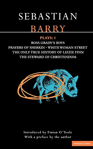9780413711205: Plays 1: Boss Grady's Boys; Prayers of Sherikin; White Woman Street; Steward of Christendom: v.1