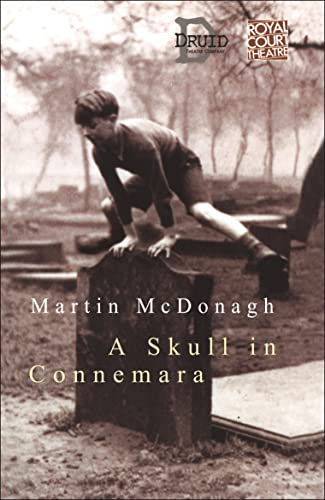 Stock image for A Skull in Connemara (Modern Plays) for sale by WorldofBooks