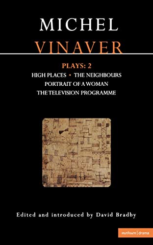 Beispielbild fr Plays: "High Places"; the "Neighbours"; "Portrait of a Woman"; the "Television Programme" Vol 2 (Contemporary Dramatists): 2: High Places; The . of a Woman; The Television Programme: v.2 zum Verkauf von HALCYON BOOKS
