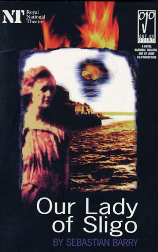 Imagen de archivo de Our Lady Of Sligo (Modern Plays) a la venta por SecondSale