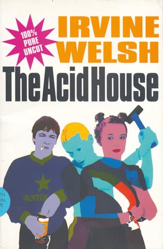 9780413724205: The Acid House: A Screen Play [Lingua Inglese]