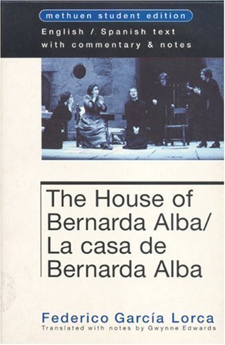 9780413724700: The house of bernarda Alba la casa de bernarda Alba (Student Editions)