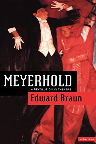 Beispielbild fr Meyerhold: A Revolution in Theatre (Biography and Autobiography) zum Verkauf von WorldofBooks