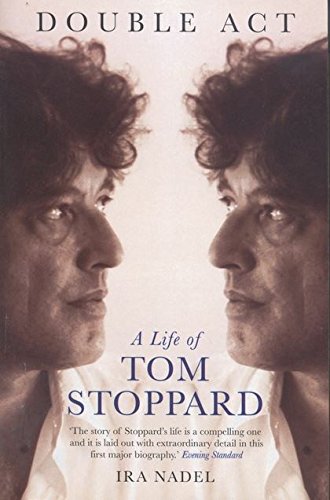 Beispielbild fr Double Act: a Life of Tom Stoppard (Biography and Autobiography) zum Verkauf von WorldofBooks
