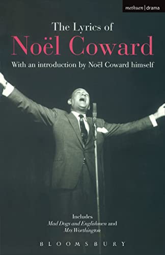 9780413732408: The Lyrics of Nol Coward (World Classics)
