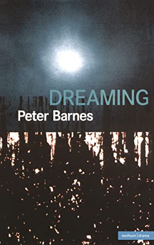 Beispielbild fr Dreaming (Modern Plays) zum Verkauf von WorldofBooks