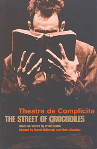 Beispielbild fr The Street Of Crocodiles (Modern Plays) zum Verkauf von SecondSale