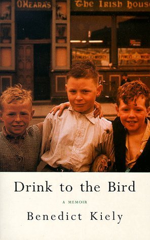 9780413740601: Drink to the Bird: An Omagh Boyhood Recalled