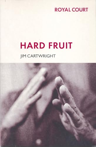 9780413748201: Hard Fruit (Modern Plays)