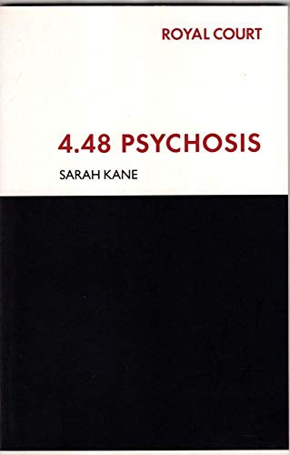 4.48 Psychosis (Modern Plays) (9780413748300) by Kane, Sarah