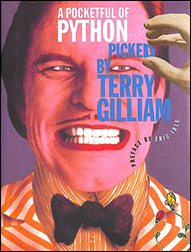 Beispielbild fr A Pocketful of Python: Picked by Terry Gilliam: v. 3 zum Verkauf von WorldofBooks