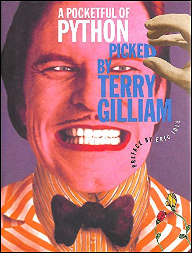 Imagen de archivo de A Pocketful of Python: Picked by Terry Gilliam: v. 3 a la venta por WorldofBooks