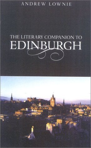 Stock image for The Literary Companion to Edinburgh for sale by WorldofBooks