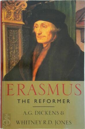 Beispielbild fr Erasmus: The Reformer zum Verkauf von WorldofBooks