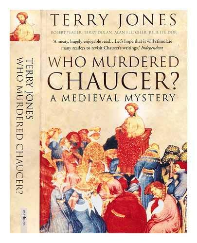 Who Murdered Chaucer? (9780413759207) by Terry Jones