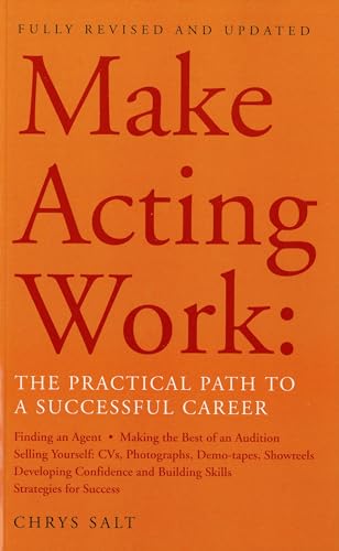 Imagen de archivo de Make Acting Work: The Practical Path to a Successful Career (Performance Books) a la venta por WorldofBooks