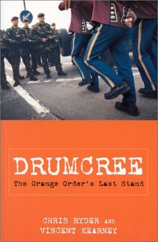 9780413762603: Drumcree:Orange Orders Last
