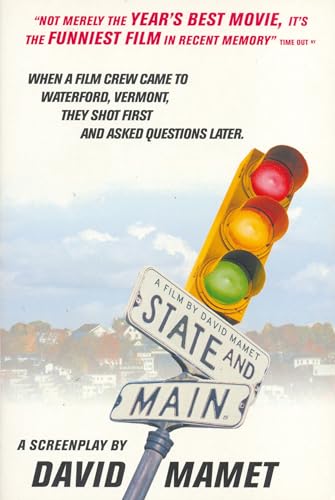 STATE AND MAIN: A SCREENPLAY
