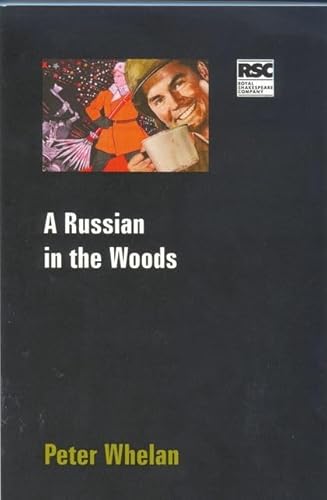 9780413766106: A Russian In The Woods (Modern Plays)